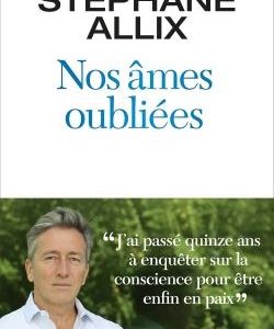 NOS AMES OUBLIEES