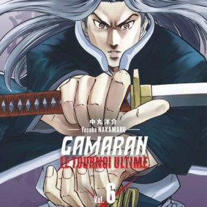 GAMARAN - LE TOURNOI ULTIME - TOME 6