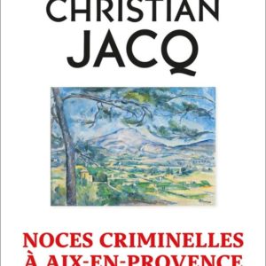 LES ENQUETES DE L'INSPECTEUR HIGGINS - TOME 60 NOCES CRIMINELLES A AIX-EN-PROVENCE - VOL60