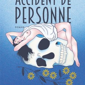 ACCIDENT DE PERSONNE
