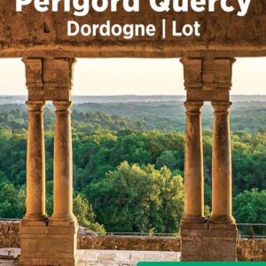 GUIDE VERT PERIGORD, QUERCY, DORDOGNE, LOT
