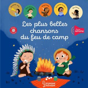 LES PLUS BELLES CHANSONS DU FEU DE CAMP