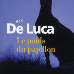 LE POIDS DU PAPILLON