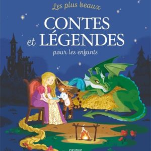 LES PLUS BEAUX CONTES ET LEGENDES POUR LES ENFANTS
