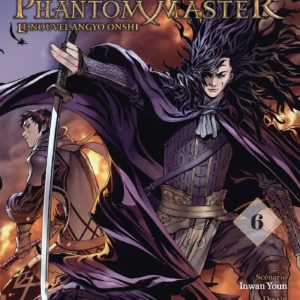 BLADE OF THE PHANTOM MASTER T06 - LE NOUVEL ANGYO ONSHI