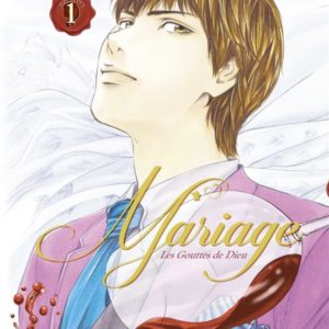 LES GOUTTES DE DIEU - MARIAGE - TOME 01
