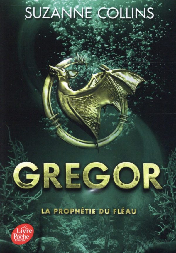 GREGOR - TOME 2 - LA PROPHETIE DU FLEAU