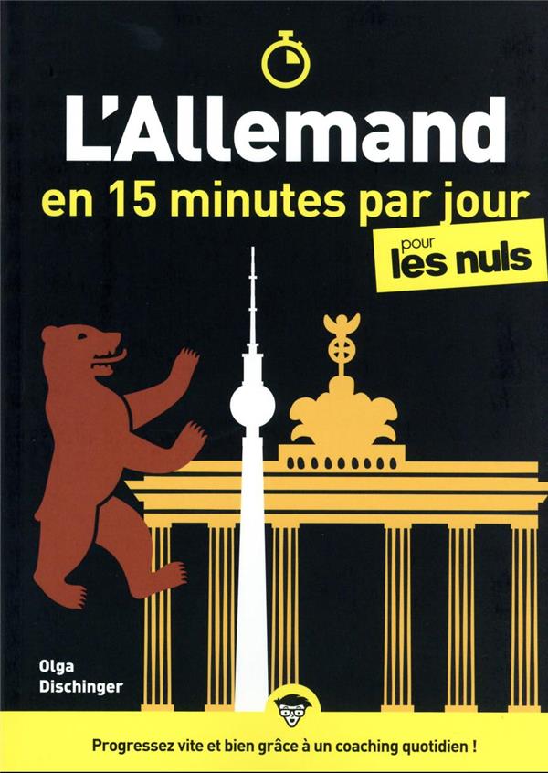 L'ALLEMAND EN 15 MINUTES PAR JOUR POUR LES NULS