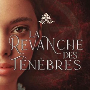 LA VENGEANCE DES ETOILES , TOME 02 : LA REVANCHE DES TENEBRES