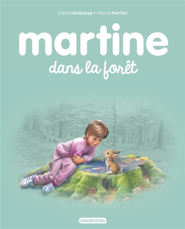 MARTINE - T37 - MARTINE DANS LA FORET