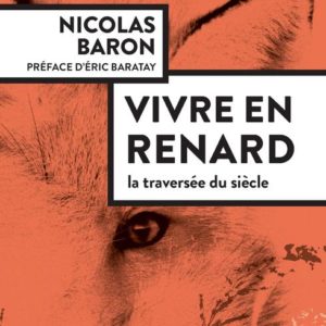 VIVRE EN RENARD