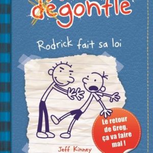 JOURNAL D'UN DEGONFLE - TOME 2 RODRICK FAIT SA LOI - VOL02