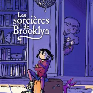 LES SORCIERES DE BROOKLYN, TOME 01