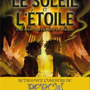 LE SOLEIL ET L'ETOILE - UNE AVENTURE DE NICO DI ANGELO