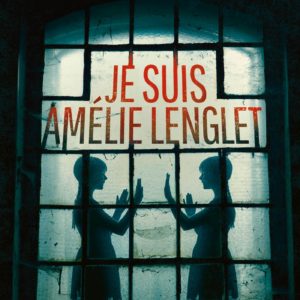 JE SUIS AMELIE LENGLET