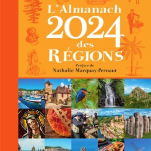 L'ALMANACH DES REGIONS 2024