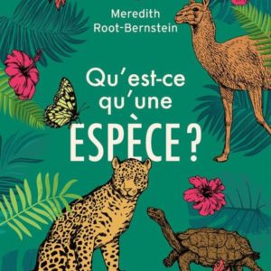 QU'EST-CE QU'UNE ESPECE ?