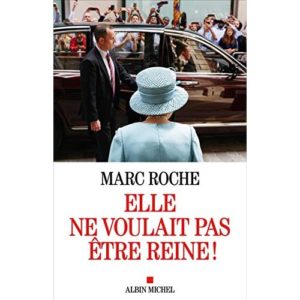 ELLE NE VOULAIT PAS ETRE REINE !