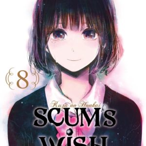SCUM'S WISH - TOME 08