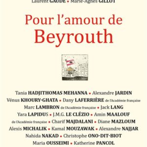 POUR L'AMOUR DE BEYROUTH