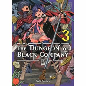 THE DUNGEON OF BLACK COMPANY T03 - VOL03