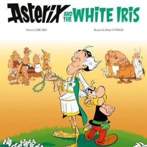 ASTERIX: ASTERIX AND THE WHITE IRIS (ALBUM 40)(HARDBACK)