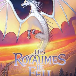 LES ROYAUMES DE FEU, 14 - LE TRESOR INTERDIT