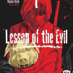 LESSON OF THE EVIL - TOME 7