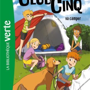 LE CLUB DES CINQ - T10 - LE CLUB DES CINQ 10 NED - LE CLUB DES CINQ VA CAMPER