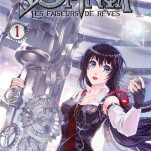 SOMNIA - LES FAISEURS DE REVES T01
