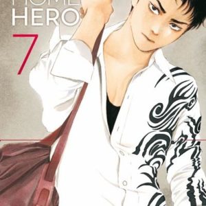 MY HOME HERO - TOME 7 - VOL07