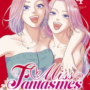 MISS FANTASMES T04
