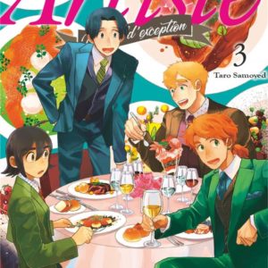 ARTISTE, UN CHEF D'EXCEPTION - TOME 03