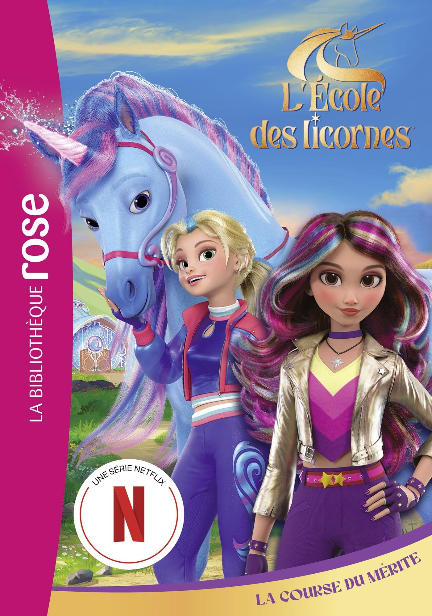 L'ECOLE DES LICORNES (LA SERIE TV), TOME 02 - LA COURSE DU MERITE