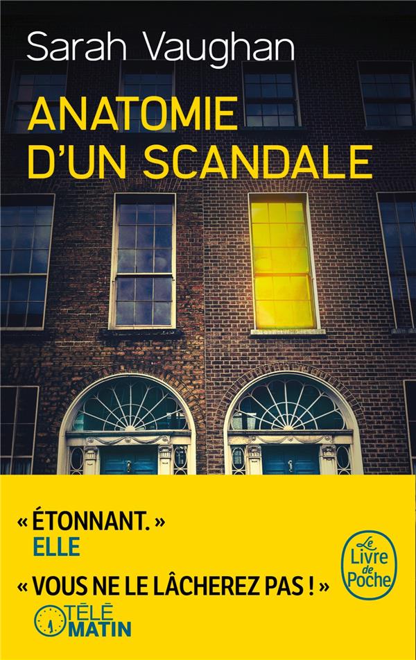 ANATOMIE D'UN SCANDALE