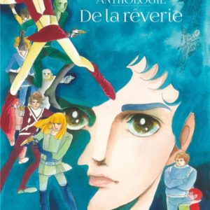 MOTO HAGIO - ANTHOLOGIE - DE LA REVERIE - NE