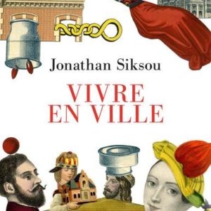 VIVRE EN VILLE