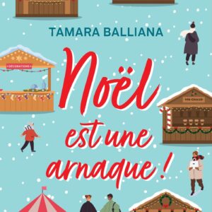 NOEL EST UNE ARNAQUE !