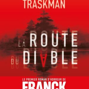 LA ROUTE DU DIABLE
