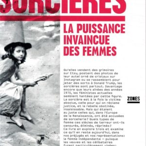 SORCIERES - LA PUISSANCE INVAINCUE DES FEMMES