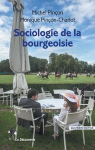 SOCIOLOGIE DE LA BOURGEOISIE