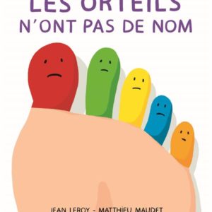 ORTEILS N'ONT PAS DE NOM (LES)