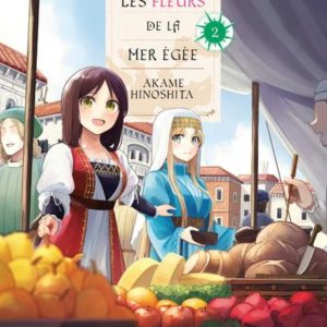 LES FLEURS DE LA MER EGEE T02 - VOL02