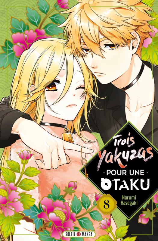 TROIS YAKUZAS POUR UNE OTAKU T08 - VOL08