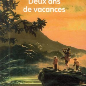 DEUX ANS DE VACANCES - TEXTE ABREGE