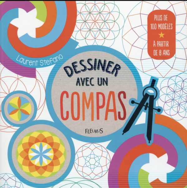 DESSINER AVEC UN COMPAS