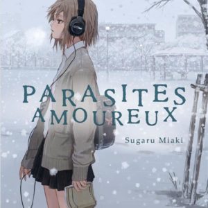 PARASITES AMOUREUX - ROMAN - ONE-SHOT - PARASITES AMOUREUX - ROMAN