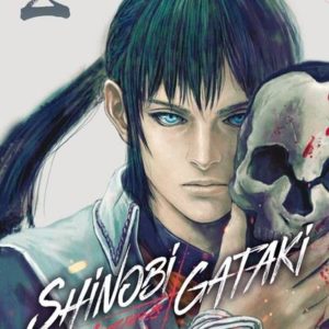 SHINOBI GATAKI - TOME 2 - VOL02