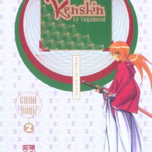 KENSHIN LE VAGABOND - GUIDE BOOK - TOME 02
