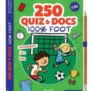 250 QUIZ ET DOCS 100% FOOT - CRAYON OFFERT